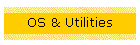 OS & Utilities